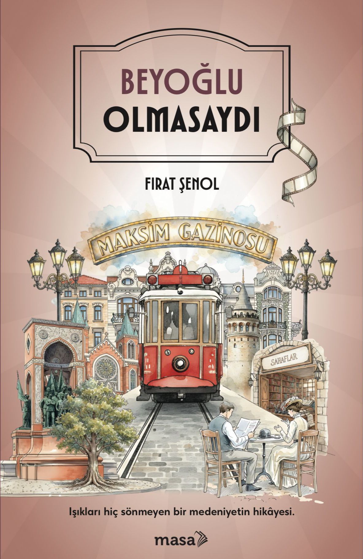 Beyoğlu Olmasaydı!